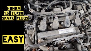 How To Replace Honda 15 Turbo Spark Plugs EASY AND FAST 2017 Civic [upl. by Airotcivairam424]