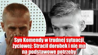 Syn Komendy w dramatycznej sytuacji Stracił wszystko nie ma nawet na buty [upl. by Shiller814]