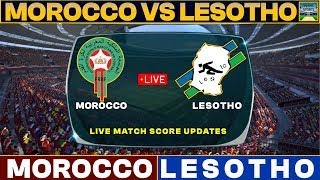 Morocco Vs Lesotho Live Match Today  MOR Vs LES Live Football Match 2024 [upl. by Nevetse]