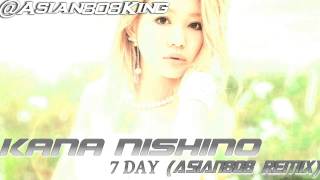 西野加奈 Kana nishino  7 DAY Asian808Remix [upl. by Reedy]