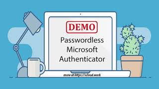 Passwordless with Microsoft Authenticator and map [upl. by Inaffets]