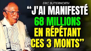 Il vous suffit de répéter 3 mots et largent coulera sans effort  Eric Butterworth [upl. by Akcirederf85]