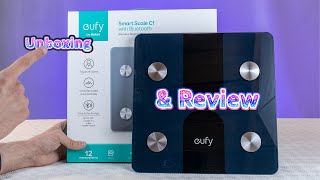 2024 Review ANKER EUFY SMART SCALE C1  The MustHave Tool for Your Fitness Journey [upl. by Ratep525]