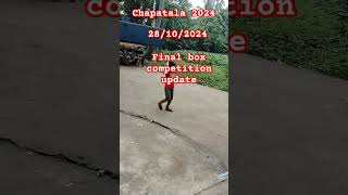 Final box competition chapatala update chapatalaboxcompetition2024 djsornodipsoundmikecompitition [upl. by Anyela695]