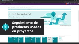 Seguimiento de productos usados en proyectos  Business Central wave 2 2022 [upl. by Denzil]