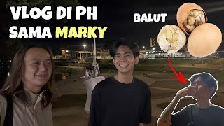 EPISODE 1 VLOG IN PH EATING BALUT AND STREET FOOD WITH MARKYYYY [upl. by Gildas45]