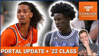 Syracuse Basketball Transfer Portal Update  Reviewing Cuse 22 Recruiting Class [upl. by Peednama231]