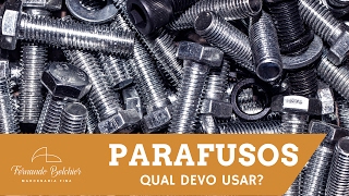 Vamos falar sobre os Parafusos [upl. by Schilit897]