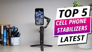 Top 5 Best Cell Phone Handheld Stabilizers 2024 [upl. by Cimbura642]