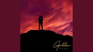 Golden [upl. by Enrev]