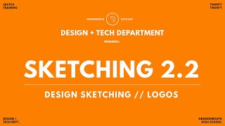 SKETCHING 22  LOGO [upl. by Yrogerg]