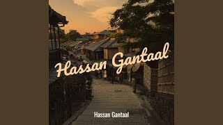 Hassan Gantaal [upl. by Santa]