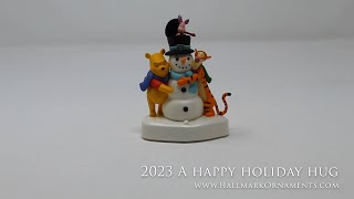 2023 A Happy Holiday Hug Ornament [upl. by Aivataj]