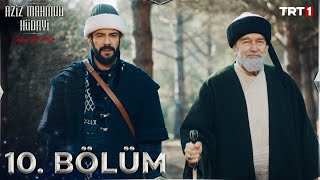 Aziz Mahmud Hüdayi Aşkın Yolculuğu 10 Bölüm trt1 [upl. by Aved425]