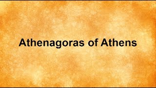 Athenagoras of Athens [upl. by Harrus]