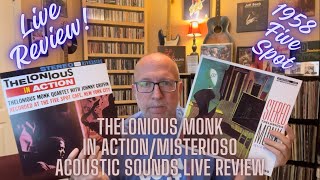 Thelonious Monk In ActionMisterioso Acoustic Sounds Live Review [upl. by Anihc641]