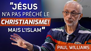 quotJésus na pas prêché le christianisme mais lislamquot  Lhistoire dun exchrétien britannique [upl. by Yelyah]