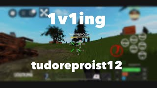 1v1ing tudoreproist12 Catastrophia Roblox [upl. by Gerk]