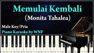 Monita Tahalea  Memulai Kembali Piano Karaoke Versi Pria [upl. by Ave]