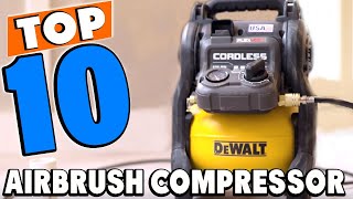 Top 10 Best Airbrush Compressors Review In 2024 [upl. by Yromas365]