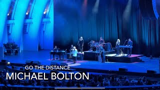 Go the Distance Michael Bolton [upl. by Enirhtak]