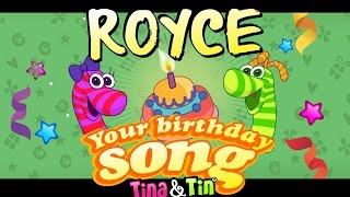 TinaampTin Happy Birthday ROYCE 💓 💗 Personalized Songs For Kids 😉 😊 🤩 [upl. by Weil]