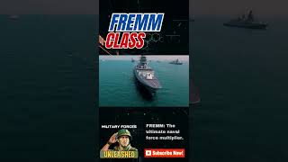 FREMM Class The ultimate naval force multiplier [upl. by Orsay]