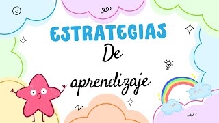 Estrategias de Aprendizaje [upl. by Lynett]