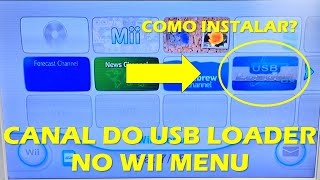 COMO INSTALAR O CANAL DO USB LOADER GX NO WII MENU  MÉTODO FÁCIL  TUTORIAL NINTENDO WII [upl. by Yakcm]