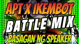 ðŸ’¥NEW VIRAL TRENDING APT X IKEMBOT MO BATTLE MIX BASAGAN NG SPEAKER [upl. by Rhynd792]