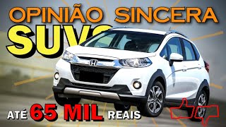 Melhores SUVs até 65 mil reais  Dicas de carro usado seguro confiável econômico bom e barato [upl. by Winni]