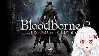 ERISPHERIA reacciona quotBLOODBORNE LA HISTORIA EN 1 VIDEO  DLCquot by El Fedelobo [upl. by Cheung]