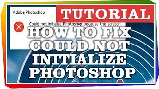 How to fix could not initialize Photoshop scratch disks are full [upl. by Eintrok]