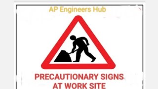 Precautionary Signs at Work site apengineershub1092 [upl. by Carlynne]