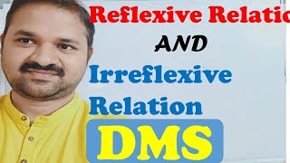 Reflexive Relation  Irreflexive  Discrete Mathematics DMS  MFCS GATETypes of Relations [upl. by Geehan929]