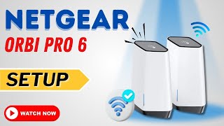 Netgear Orbi Pro 6 Setup [upl. by Inafets]