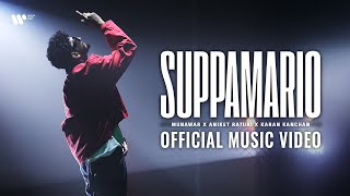 Suppamario  Munawar x Aniket Raturi x Karan Kanchan  Official Music Video [upl. by Cosenza]