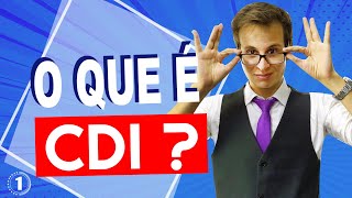 🔴 O Que é CDI Taxa CDI Investir em CDI 🔴 [upl. by Cormier]