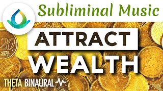 🎧 Theta Waves Money Manifestation  Subliminal Music to Attract Wealth POWERFUL [upl. by Yriek470]