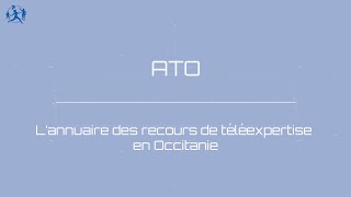 Webinaire 17092024  ATO l’annuaire des recours de téléexpertise en Occitanie [upl. by Anitsud266]