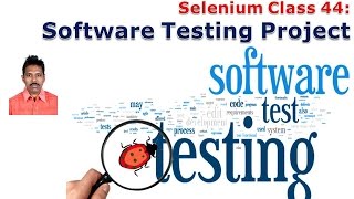 Selenium 44 Software Testing Project1 [upl. by Iliram]