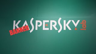 Kaspersky is Banned in USA kaspersky [upl. by Delcine7]