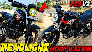 Headlight Modification on FZS V2 Modified FZS [upl. by Karab611]