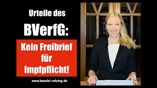 Urteile des BVerfG Kein Freibrief für Impfpflicht [upl. by Coleville]