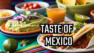 Feasting on Flavors Top 10 Mexican Foods [upl. by Oryaj]