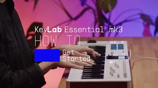 KeyLab Essential mk3  How To Get Started [upl. by Htinnek]