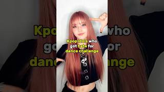 KPOP IDOLS who got HATE for DANCE CHALLANGE😱 kpop kpopedit kpopidol illit gidle skz aespa [upl. by Aniras]