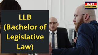 LLB Bachelor of Legislative Law Courses Admissions Eligibility Syllabus Career distance [upl. by Leirad]