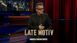 LATE MOTIV  Monólogo de Andreu Buenafuente “Megaconstrucciones”  LateMotiv343 [upl. by Aiasi]