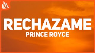 Prince Royce  Rechazame Letra [upl. by Esadnac463]